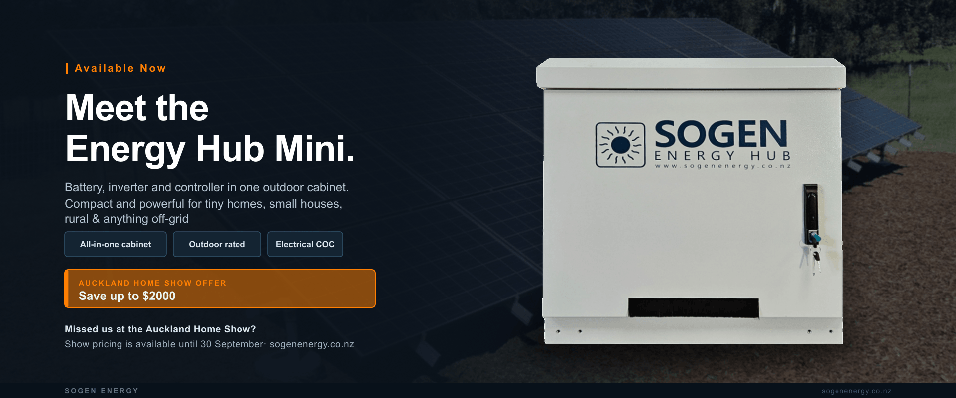 Meet the Energy Hub Mini — missed us at the Auckland Home Show? Show pricing is available until 30 September, save up to $2000